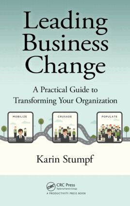 Karin Stumpf - Leading Business Change, Inbunden