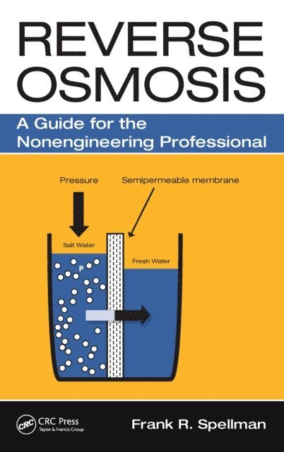 Frank R. Spellman - Reverse Osmosis, E-bok