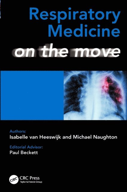 Michael Naughton, Isabelle van Heeswijk - Respiratory Medicine on the Move, E-bok