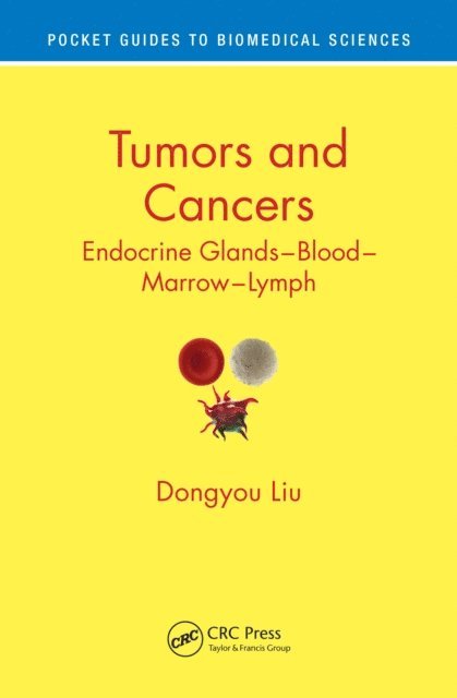 Dongyou Liu - Tumors and Cancers, E-bok