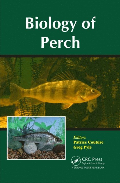 Greg Pyle, Patrice Couture - Biology of Perch, E-bok. Tillgänglighet: Lägg i varukorg