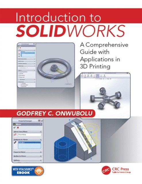 Godfrey C. Onwubolu - Introduction to SolidWorks, E-bok