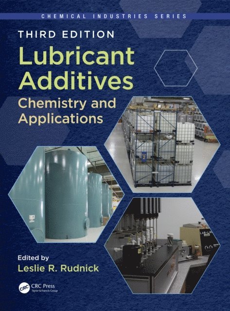 Leslie R. Rudnick - Lubricant Additives, E-bok