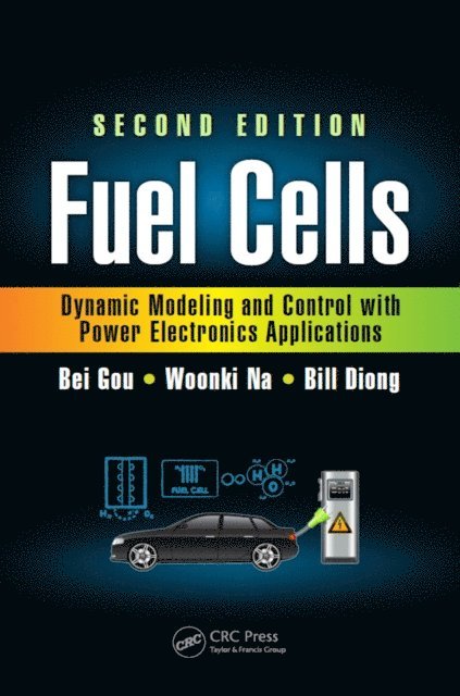 Bill Diong, Woonki Na, Bei Gou - Fuel Cells, E-bok