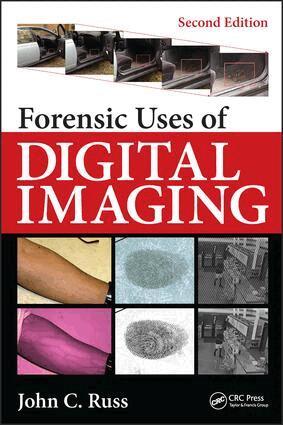 John C. Russ - Forensic Uses of Digital Imaging, Inbunden