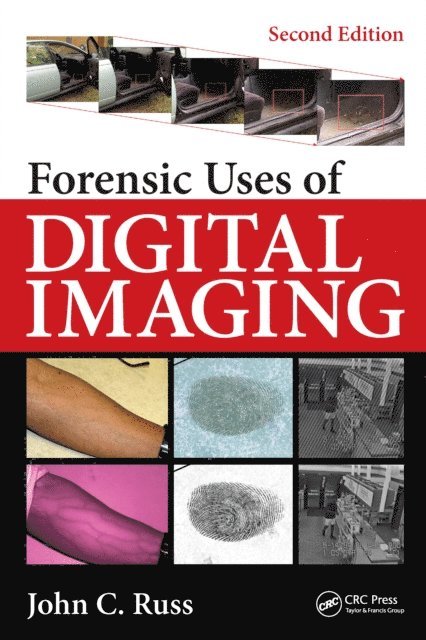 John C. Russ - Forensic Uses of Digital Imaging, E-bok