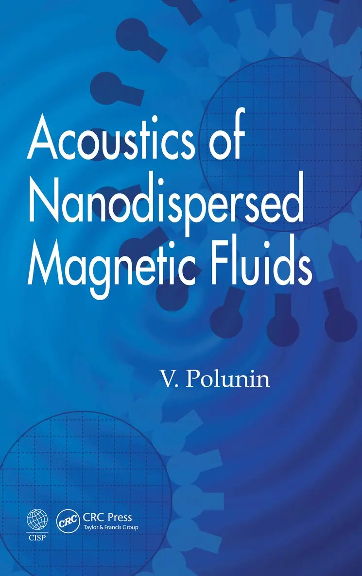 V. Polunin - Acoustics of Nanodispersed Magnetic Fluids, Inbunden. Tillgänglighet: Lägg i varukorg