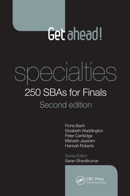 Fiona Bach - Get ahead! Specialties: 250 SBAs for Finals, E-bok