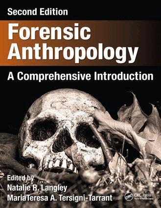 Natalie R. Langley, Natalie R. Langley, MariaTeresa A. Tersigni-Tarrant - Forensic Anthropology, Inbunden