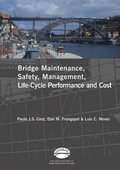 Advances in Bridge Maintenance, Safety Management, and Life-Cycle Performance, Set of Book & CD-ROM