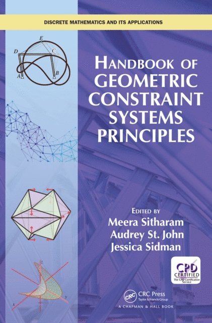 Jessica Sidman, Audrey St. John, Meera Sitharam - Handbook of Geometric Constraint Systems Principles, E-bok. Tillgänglighet: Lägg i varukorg