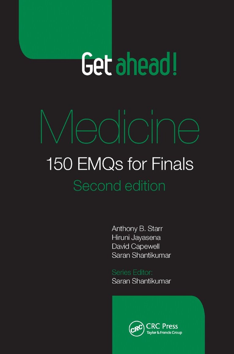Anthony B. Starr, Hiruni Jayasena, Saran Shantikumar, David Capewell - Get ahead! Medicine, E-bok