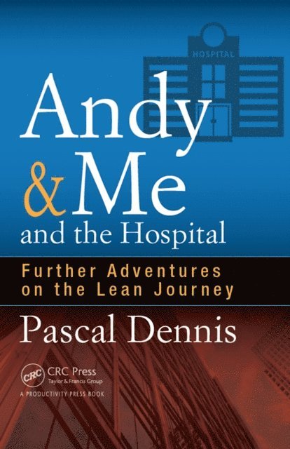 Pascal Dennis - Andy & Me and the Hospital, E-bok
