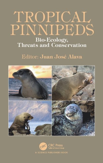 Juan J. Alava - Tropical Pinnipeds, E-bok. Tillgänglighet: Lägg i varukorg
