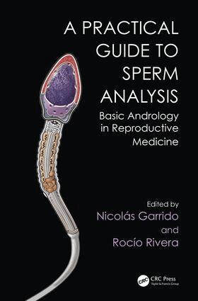 Nicolás Garrido, Rocío Rivera - Practical Guide to Sperm Analysis, Inbunden. Tillgänglighet: Lägg i varukorg