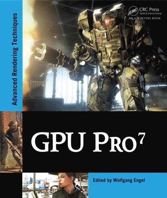 Wolfgang Engel - GPU Pro 7, E-bok