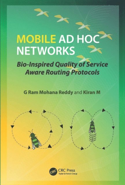 Kiran M, G Ram Mohana Reddy - Mobile Ad Hoc Networks, E-bok