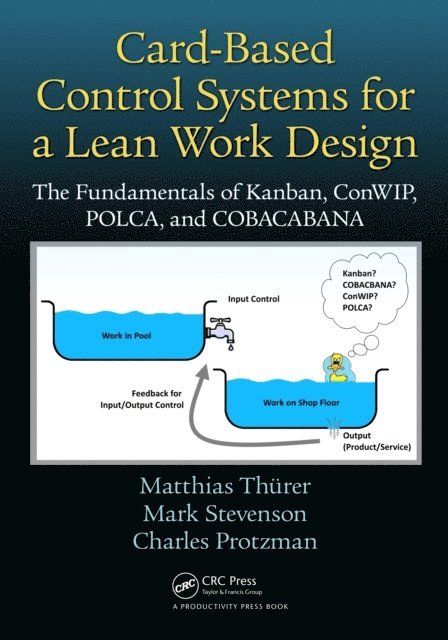 Matthias Thurer - Card-Based Control Systems for a Lean Work Design, E-bok