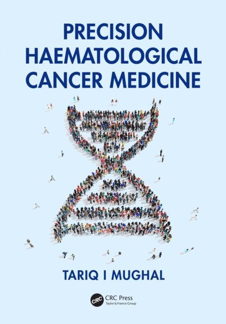 Tariq Mughal - Precision Haematological Cancer Medicine, E-bok