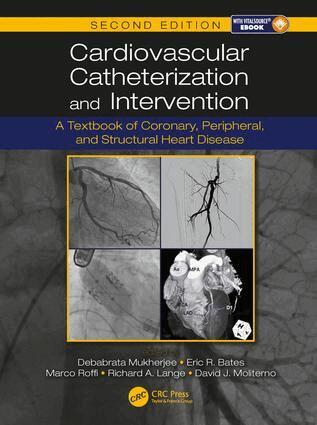 Debabrata Mukherjee, Eric R. Bates, Marco Roffi, Richard A. Lange, David J. Moliterno - Cardiovascular Catheterization and Intervention, Inbunden