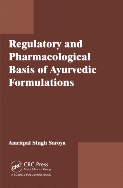 Amritpal Singh - Regulatory and Pharmacological Basis of Ayurvedic Formulations, E-bok. Tillgänglighet: Lägg i varukorg