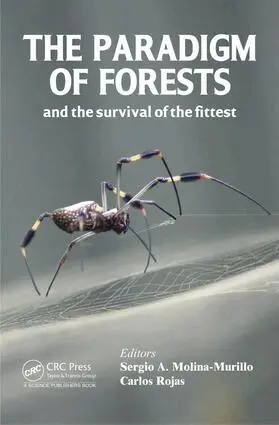 Sergio A. Molina-Murillo, Carlos Rojas Alvarado - Paradigm of Forests and the Survival of the Fittest, Inbunden. Tillgänglighet: Lägg i varukorg