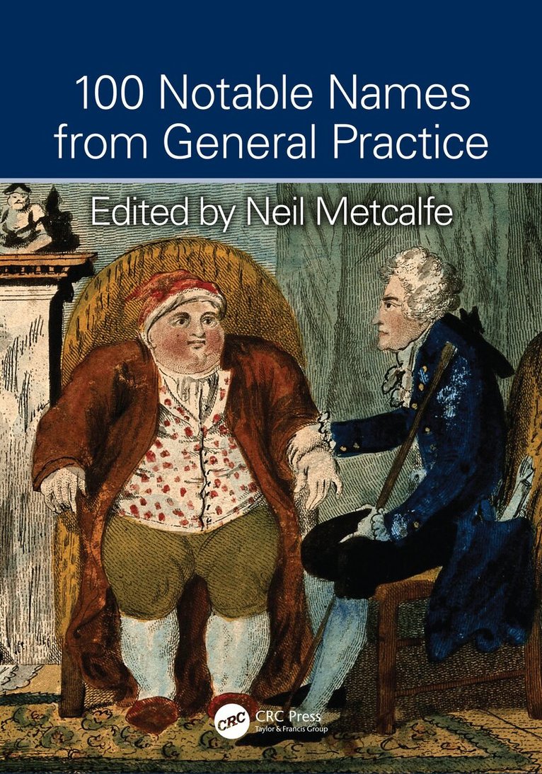 Neil Metcalfe - 100 Notable Names from General Practice, Häftad. Tillgänglighet: Lägg i varukorg