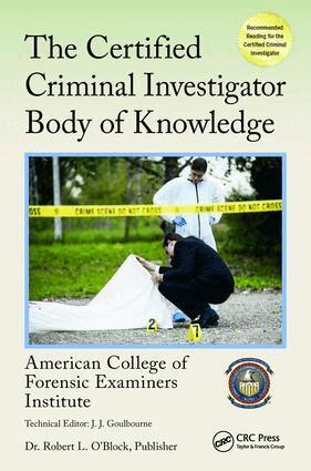 American College of Forensic Examiners Institute - Certified Criminal Investigator Body of Knowledge, Häftad. Tillgänglighet: Lägg i varukorg