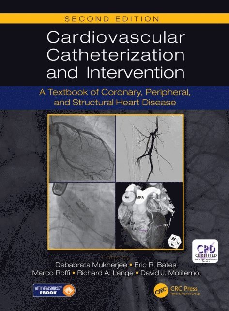 Debabrata Mukherjee - Cardiovascular Catheterization and Intervention, E-bok