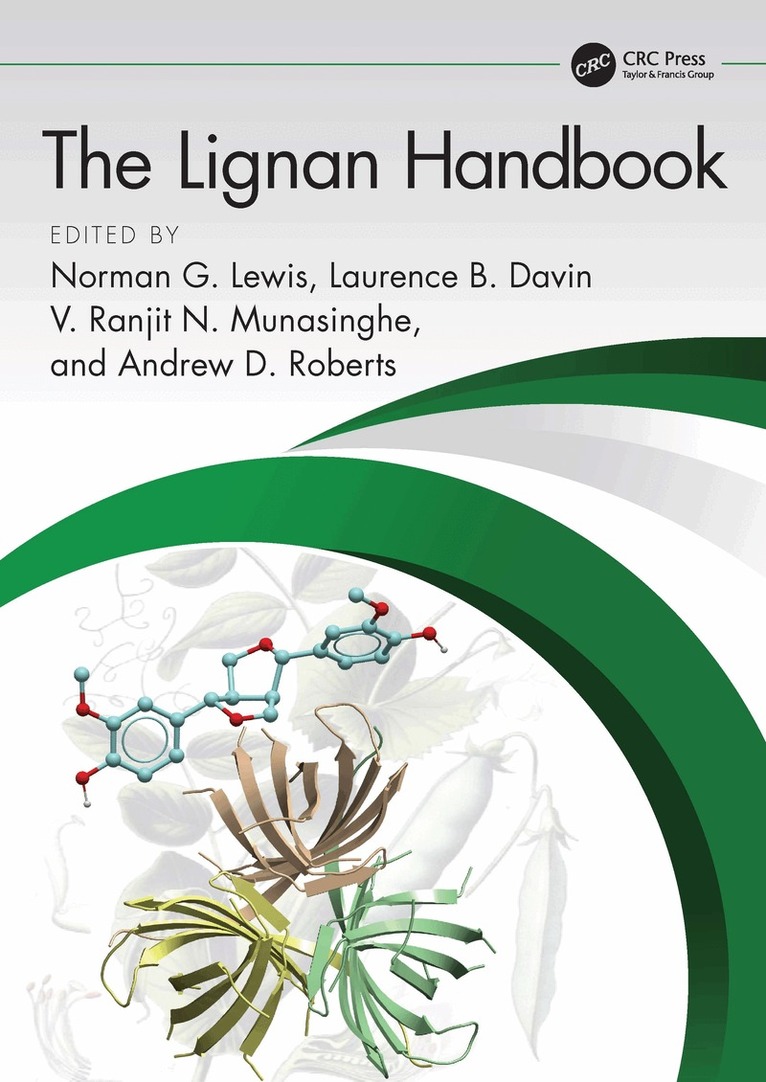 Norman G. Lewis, Laurence B. Davin, V. Ranjit N. Munasinghe, Andrew Roberts - Lignan Handbook, Inbunden