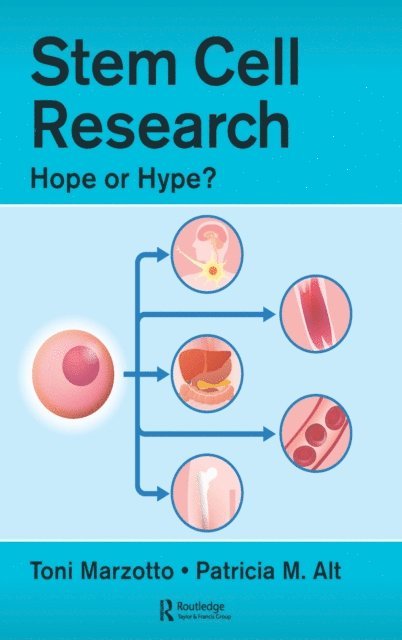 Patricia M. Alt, Toni Marzotto - Stem Cell Research, E-bok