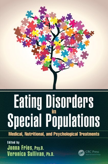 Veronica Sullivan, Jonna Fries - Eating Disorders in Special Populations, E-bok
