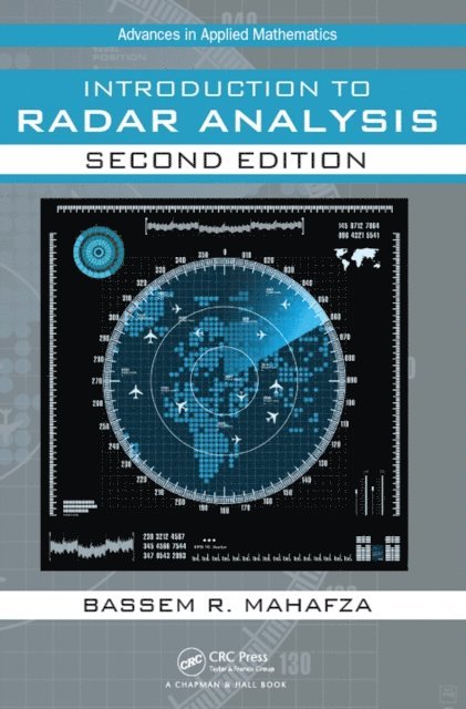 Bassem R. Mahafza - Introduction to Radar Analysis, E-bok