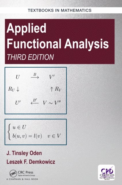Leszek Demkowicz, J. Tinsley Oden - Applied Functional Analysis, E-bok