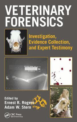 Ernest Rogers, Adam W. Stern - Veterinary Forensics, Inbunden. Tillgänglighet: Lägg i varukorg