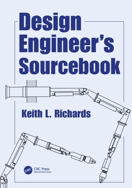 K. L. Richards - Design Engineer's Sourcebook, E-bok. Tillgänglighet: Lägg i varukorg