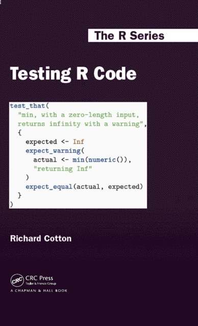 Richard Cotton - Testing R Code, E-bok