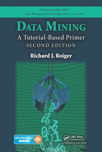 Richard J. Roiger - Data Mining, E-bok. Tillgänglighet: Lägg i varukorg
