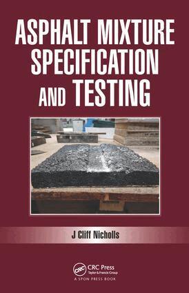 Cliff Nicholls - Asphalt Mixture Specification and Testing, Inbunden. Tillgänglighet: Tillfälligt slut