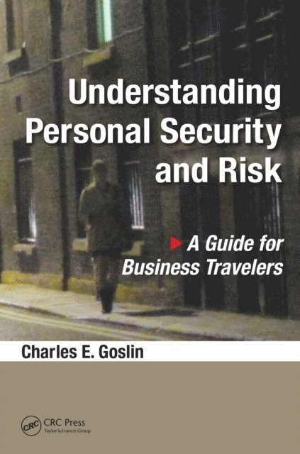 Charles E. Goslin - Understanding Personal Security and Risk, E-bok. Tillgänglighet: Lägg i varukorg