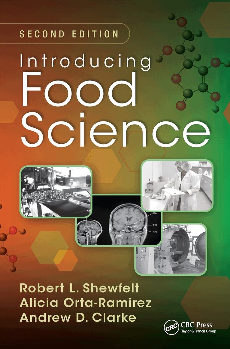 Robert L. Shewfelt - Introducing Food Science, E-bok