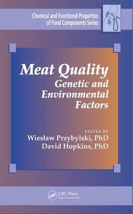 Wieslaw Przybylski, PhD, David Hopkins, PhD - Meat Quality, E-bok