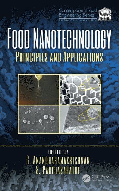 S. Parthasarathi, C. Anandharamakrishnan - Food Nanotechnology, E-bok
