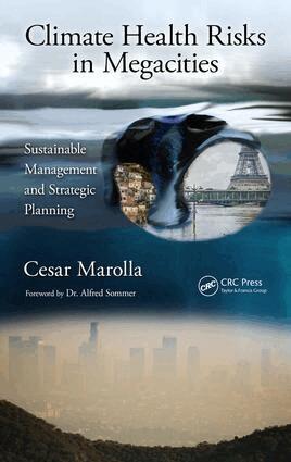 Cesar Marolla - Climate Health Risks in Megacities, Inbunden