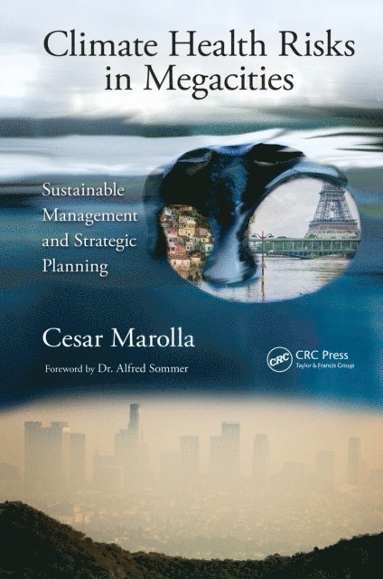Cesar Marolla - Climate Health Risks in Megacities, E-bok. Tillgänglighet: Lägg i varukorg