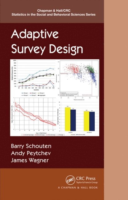 James Wagner, Andy Peytchev, Barry Schouten - Adaptive Survey Design, E-bok