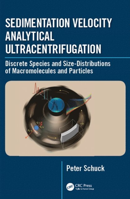 Peter Schuck - Sedimentation Velocity Analytical Ultracentrifugation, E-bok