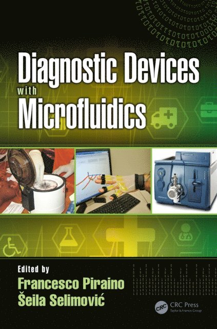 Seila Selimovic, Francesco Piraino - Diagnostic Devices with Microfluidics, E-bok
