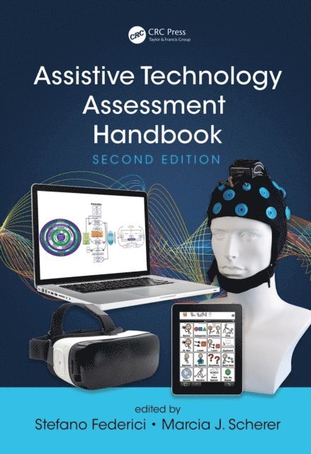 Marcia Scherer, Stefano Federici - Assistive Technology Assessment Handbook, E-bok