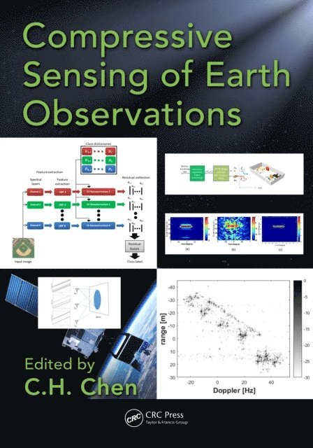 C.H. Chen - Compressive Sensing of Earth Observations, E-bok
